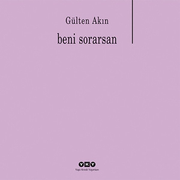 Beni Sorarsan, Gülten Akın
