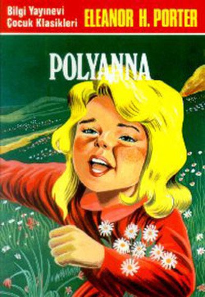 Pollyanna, Eleanor H. Porter