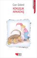 Kokuşuk Arkadaş, Can Göknil