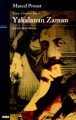 Yakalanan Zaman Kayıp Zamanın İzinde yedinci kitap, Marcel Proust