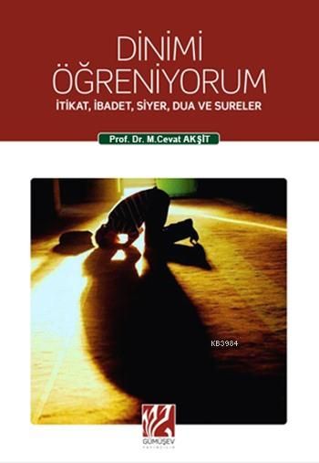 Dinimi Öğreniyorum, M. Cevat Akşit