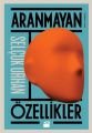 Aranmayan Özellikler, Selçuk Orhan, Doğan Kitap