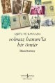 Solmaz Hanımla Bir Ömür, İlhan Berktay