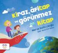 Kiraz, Afitap ve Görünmez Kitap, Merve Safa Likoğlu