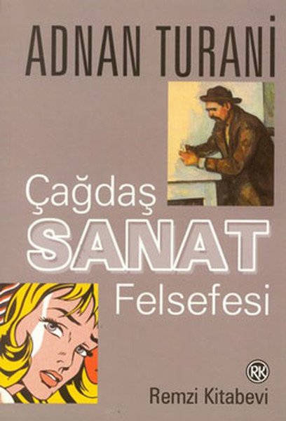 Çağdaş Sanat Felsefesi, Adnan Turani, Remzi Kitabevi