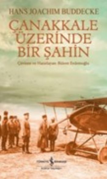 Çanakkale Üzerinde Bir Şahin, Hans Joachim Buddecke