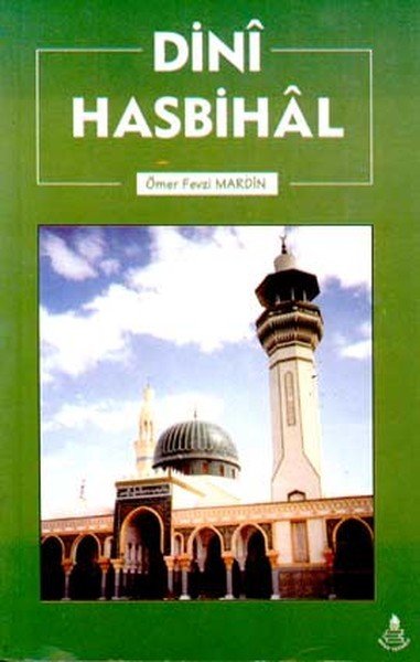 Dini Hasbihal, Ömer Fevzi Mardin