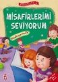 Misafirlerimi Seviyorum - Erdemler 2