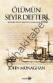 Ölümün Seyir Defteri, John Monaghan