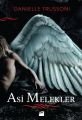 Asi Melekler, Danielle Trussoni, Doğan Kitap