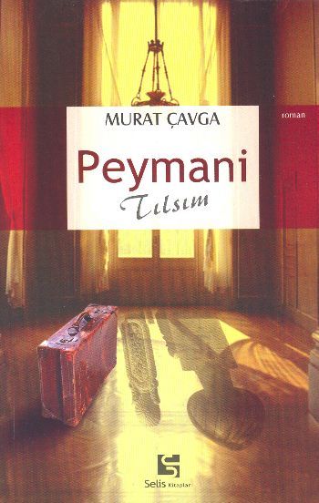 Peymani; Tılsım