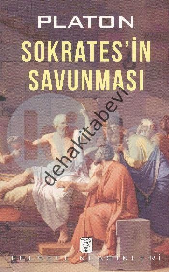 Sokrates'in Savunması, Platon (Eflatun)