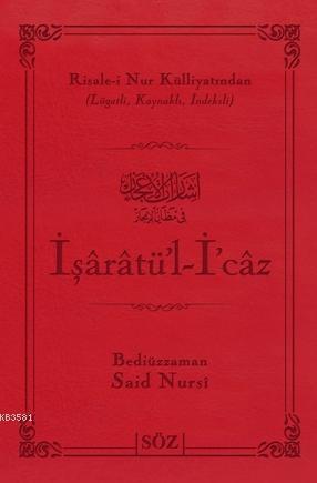 İşaratül İcaz Büyük Boy İki Renk, Söz Basım