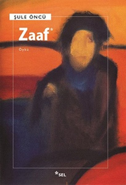 Zaaf, Şule Öncü