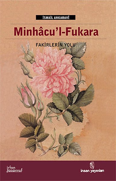 Minhacul Fukara Fakirlerin Yolu, İsmail Ankaravi