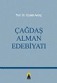 Çağdaş Alman Edebiyatı, Prof. Dr. Gürsel Aytaç