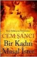 Bir Kadın Masal İster, Cem Şancı