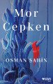 Mor Cepken, Osman Şahin