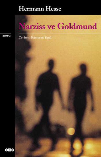 Narziss ve Goldmund, Hermann Hesse