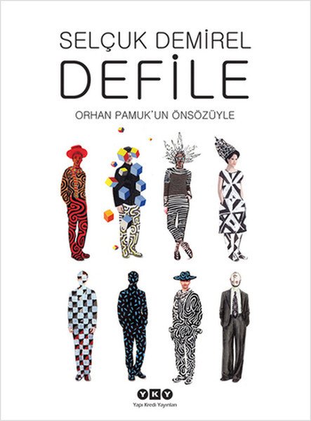 Defile, Selçuk Demirel
