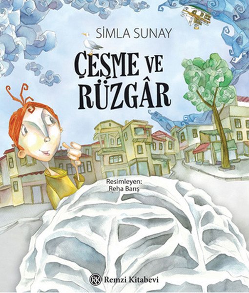 Çeşme ve Rüzgar, Simla Sunay, Remzi Kitabevi