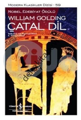 Çatal Dil, William Golding
