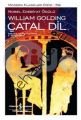 Çatal Dil, William Golding