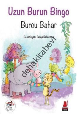 Uzun Burun Bingo, Burcu Bahar