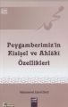 Peygamberimizin Kişisel ve Ahl aki Özellikleri, Muhammed Cemıl Zıynü