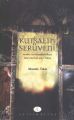 Kutsalın Serüveni; Modern ve Posmodern Süreçte Dinin Sosyolojik Açılım İmkanı
