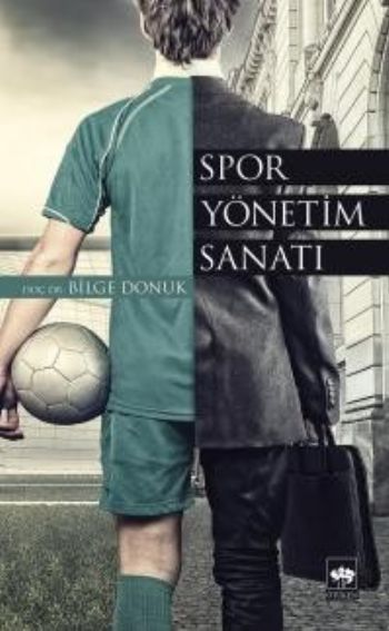 Spor Yönetim Sanatı, Bilge Donuk