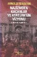 Nazizmden Kaçanlar ve Atatürk'ün Vizyonu, Arnold Reisman