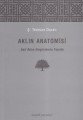 Aklın Anatomisi, Ş. Teoman Duralı