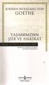 Yaşamımdan Şiir ve Hakikat, Johann Woltgang Von Gothe