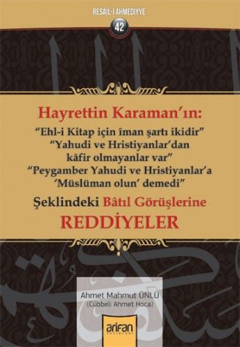 Hayrettin Karamana Reddiyeler, Cübbeli Ahmet Hoca
