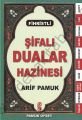 Şifalı Dualar Hazinesi (Dua-125, Fihristli)