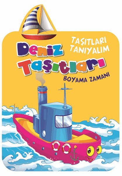 Deniz Taşıtları Boyama Zamanı - Taşıtları Tanıyalım