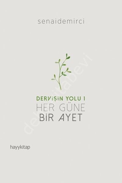 Her Güne Bir Ayet - Dervişin Yolu 1, Hayy Kitap