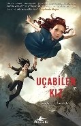 Uçabilen Kız, Victoria Forester