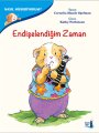 Endişelendiğim Zaman, Cornelia Maude Spelman