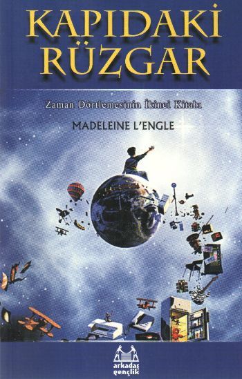 Kapıdaki Rüzgar Zaman Dörtlemesi 2. Kitap, Madeleine L'Engle, Arkadaş