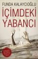 İçimdeki Yabancı, Funda Kalaycıoğlu