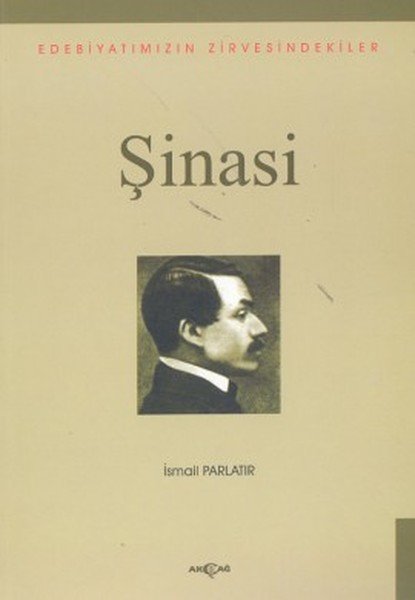 Şinasi Edebiyatımızın Zirvesindekiler, İsmail Parlatır