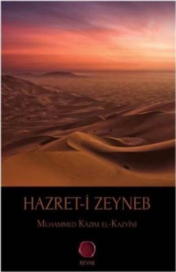 Hazreti Zeyneb, Muhammed Kazım el Kazvini