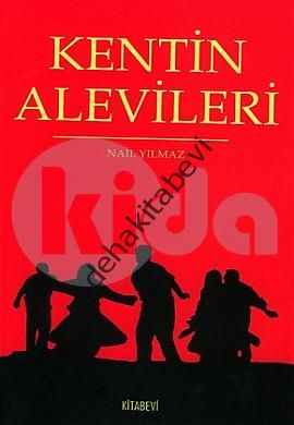 Kentin Alevileri, Nail Yılmaz