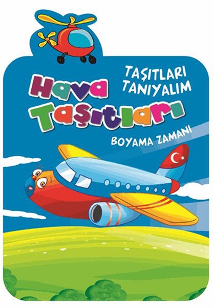 Hava Taşıtları Boyama Zamanı - Taşıtları Tanıyalım