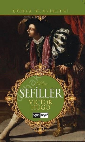 Sefiller, Siyah Beyaz