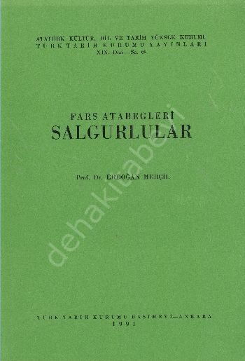 Fars Atabegleri| Salgurlular, Türk Tarih Kurumu