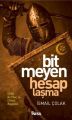 Bitmeyen Hesaplaşma, İsmail Çolak
