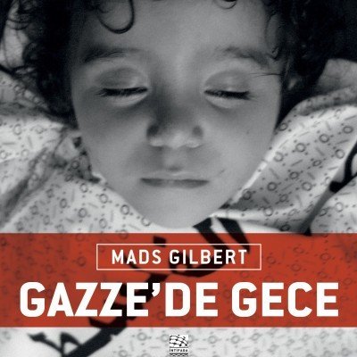 Gazzede Gece, Mads Gilbert, İntifada Yayınları
